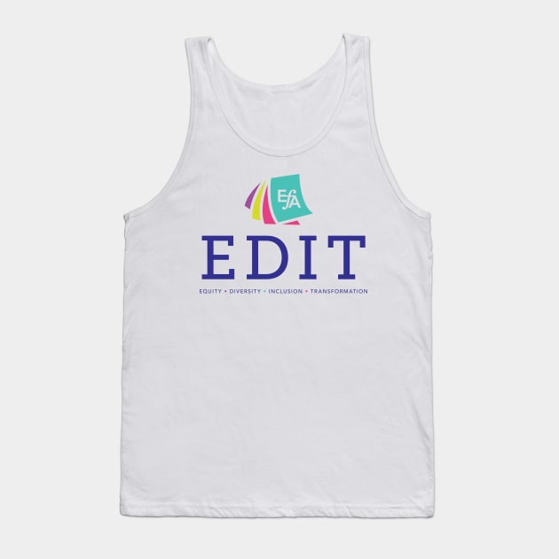 EFAs Equity, Diversity, Inclusion, and Transformation Committee Logo Tank Top by EFAShop